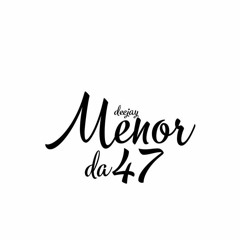 Menor_da_47