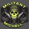 MILITANT MICHELL²³ (MLZ)