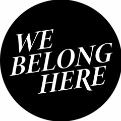 We Belong Here