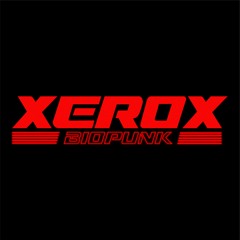 XEROX BIOPUNK