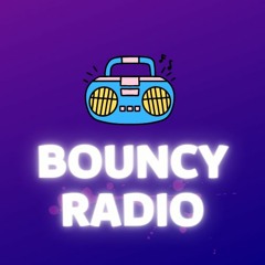 Bouncy Radio