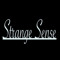 Strange Sense