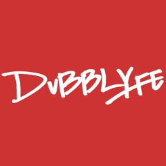 DuBBLyFe