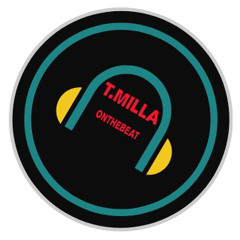 TMillaOnTheBeat