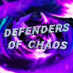 Defenders Of Chaos