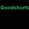 Goodshorts