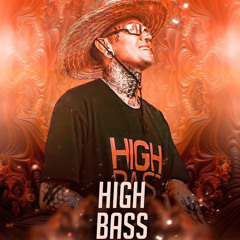 HIGH BASS