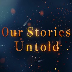 Our Stories Untold