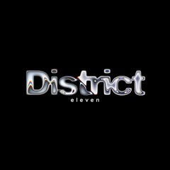 District Eleven