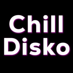 chillDISKO