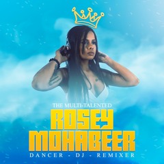 Multi-Talented Rosey Mohabeer Back-Up