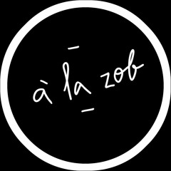 À La Zob