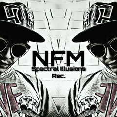 NFM (Spectral Illusions Rec)
