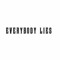 Everybody lies
