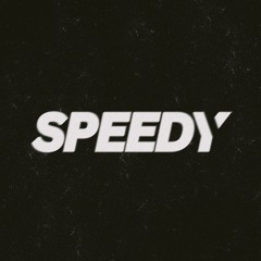 Speedy - You Got Me