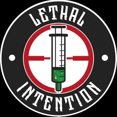 Lethal Intention