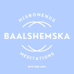 Baalshemska Hisbonenus Meditations - Yirmi Caspi