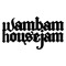 #WamBamHouseJam