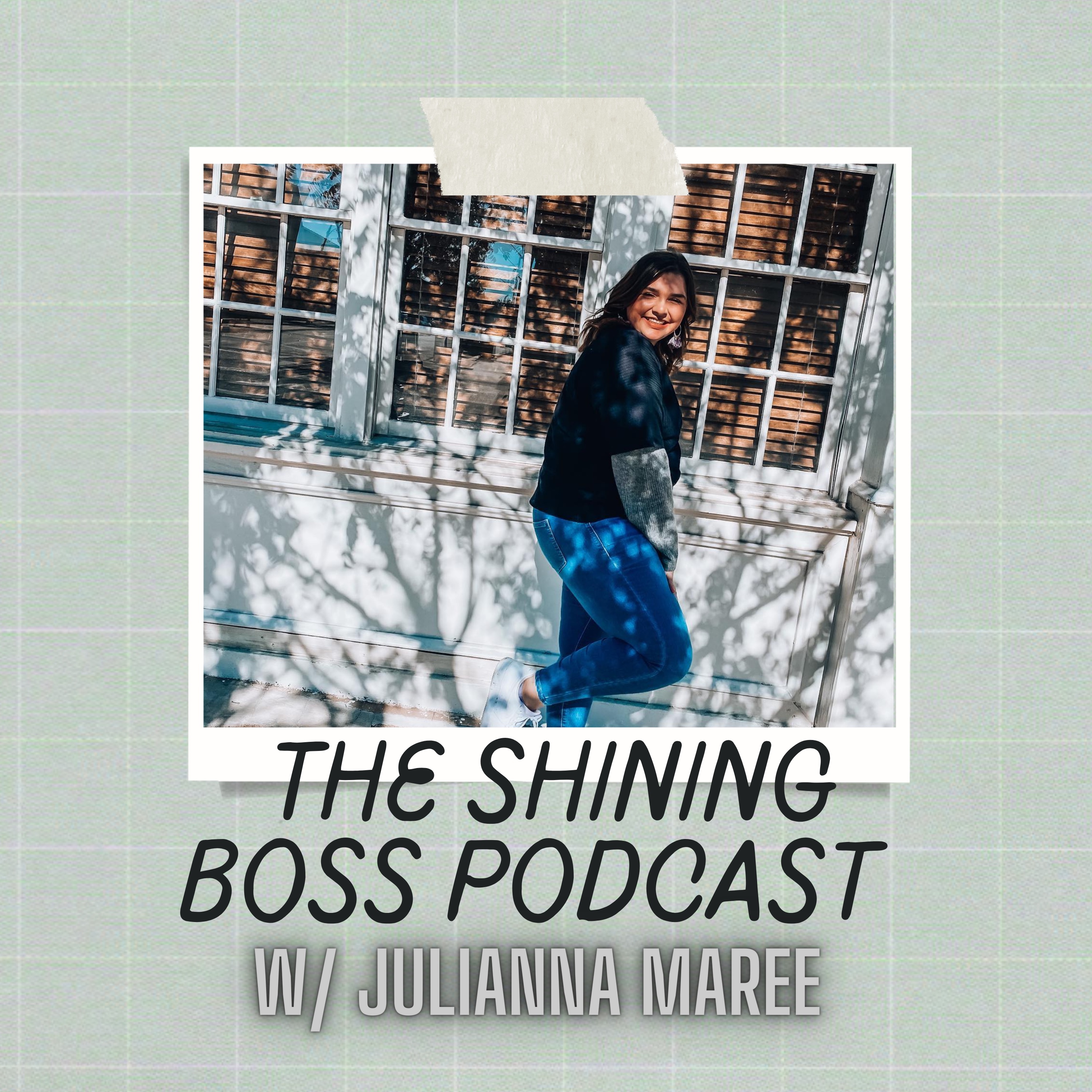 The Shining Boss Podcast with Julianna Blanton