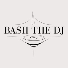 Bash The DJ