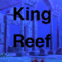 King Reef Establishment