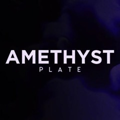 AMETHYST PLATE.