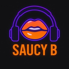 SaucyB