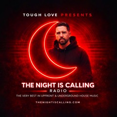 The Night Is Calling Radio 025
