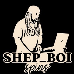 Shep_Boi Spins