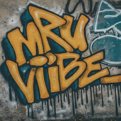 #MRU VIBE  (B-A-D)