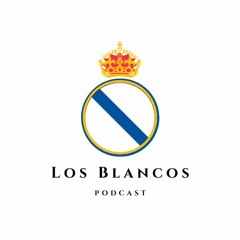 Los Blancos Podcast