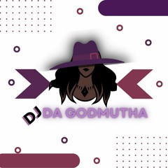 DJ Da Godmutha