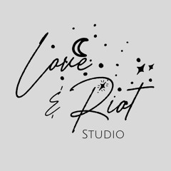 Love and Riot Studio