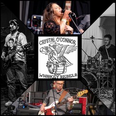 Crystal O'Connor & the Whiskey Rebels