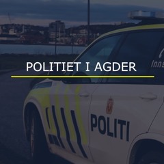 Podcast fra politiet i Agder