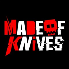 Made Of Knives