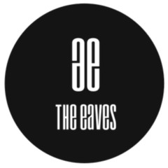 The Eaves