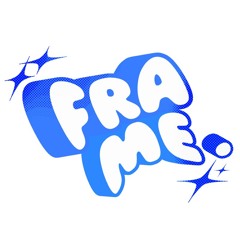 FRAMΞ