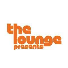 theloungepresents