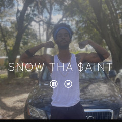 Want it to end x Snow Tha $aint
