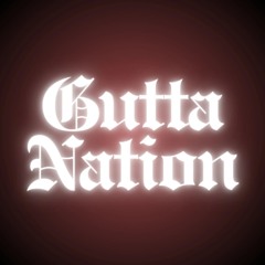 GUTTA NATION