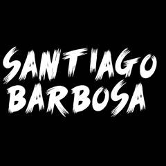 Santiago Barbosa_Dj