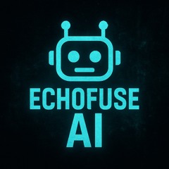 EchoFuse AI