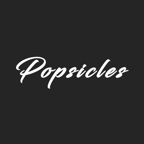 Stream Popsicles music Listen to songs, albums, playlists for free on