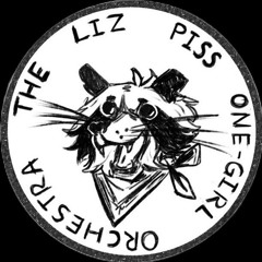 The Liz Piss Orchestra