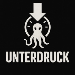UnterDRUCK