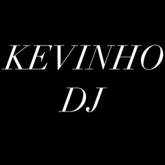 Kevinho DJ🧑🏽‍🦱✨