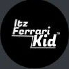 ItzFerrarikid