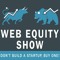 Web Equity Show with Ace Chapman & Justin Cooke