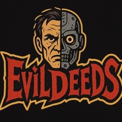 evildeeds ♛